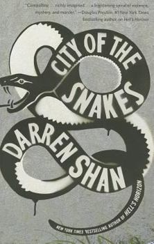 City of the Snakes - Book #3 of the City Trilogy