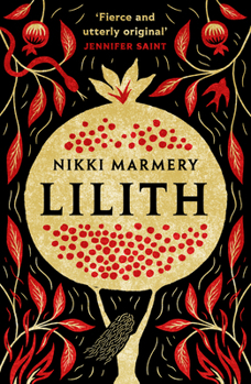 Paperback Lilith: The Heroine Women Have Waited Six Thousand Years for Book