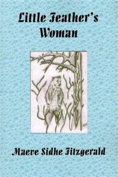 Paperback Little Feather's Woman Book