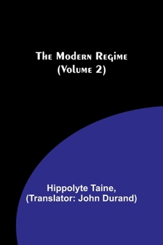 Paperback The Modern Regime (Volume 2) Book