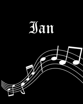 Ian: Sheet Music Note Manuscript Notebook Paper | Personalized Custom First Name Cover | Musician Composer Instrument Composition Book | 12 Staves a ... | Create, Compose & Write Creative Songs