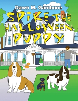 Paperback Spike the Halloween Puppy Book