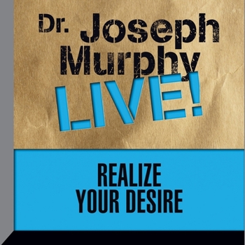 Audio CD Realize Your Desire: Dr. Joseph Murphy Live! Book