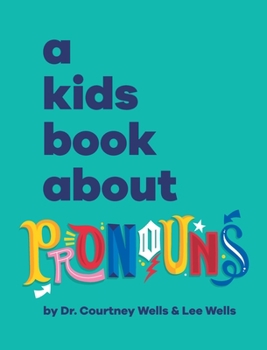 Hardcover A Kids Book About Pronouns Book