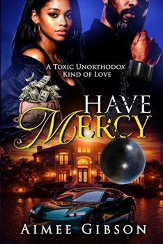 Paperback Have Mercy (A toxic unorthodox kind of love) Book