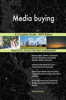 Paperback Media buying A Complete Guide - 2019 Edition Book
