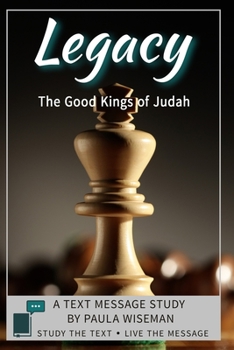 Paperback Legacy: The Good Kings of Judah Book