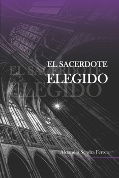 Paperback El sacerdote elegido [Spanish] Book