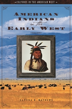 Hardcover American Indians in the Early West Book