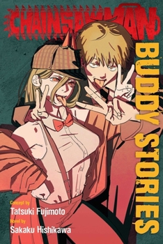 Paperback Chainsaw Man: Buddy Stories Book