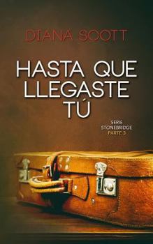 Paperback Hasta que llegaste tú [Spanish] Book