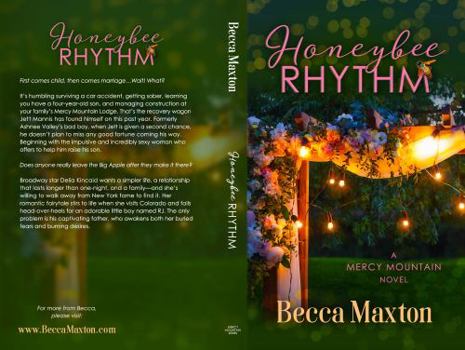 Honeybee Rhythm: Second Chances in Life and Love (Mercy Mountain Series) - Book #3 of the Mercy Mountain
