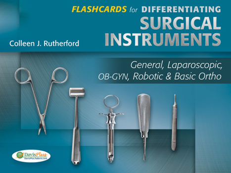 Paperback Flashcards for Differentiating Surgical Instruments: General, Laparoscopic, Ob-Gyn, Robotic & Basic Ortho Book