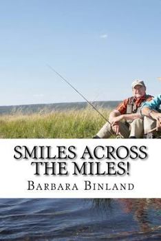 Paperback Smiles Across the Miles! Book