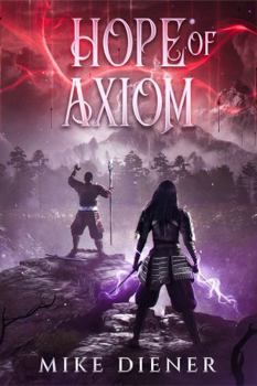 Paperback Hope of Axiom (Axiom Duology) Book