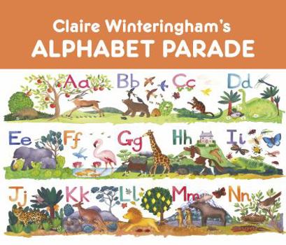 Board book Claire Winteringham's Alphabet Parade Book