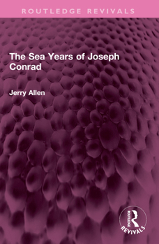 Sea Years osf Joseph Conrad, The