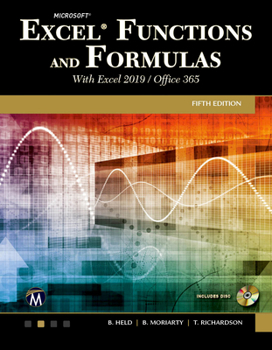 Paperback Microsoft Excel Functions and Formulas with Excel 2019/Office 365 Book