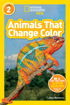 Animals That Change Color - Book  of the National Geographic Readers: Level 2