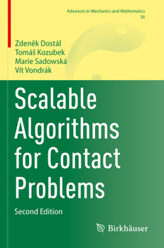 Paperback Scalable Algorithms for Contact Problems Book