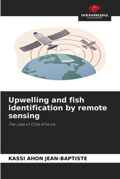 Paperback Upwelling and fish identification by remote sensing Book