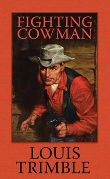 Library Binding Fighting Cowman [Large Print] Book