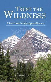 Paperback Trust the Wildness Book
