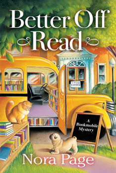 Paperback Better Off Read: A Bookmobile Mystery Book