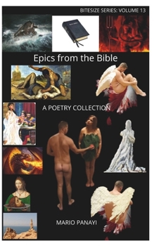 Paperback Epics from the Bible: A Poetry Collection Book