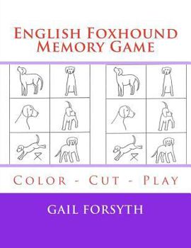 Paperback English Foxhound Memory Game: Color - Cut - Play Book