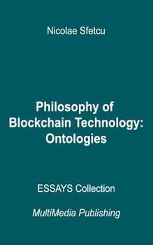 Paperback Philosophy of Blockchain Technology - Ontologies Book