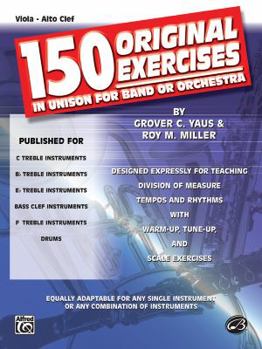 Paperback 150 Original Exercises in Unison for Band or Orchestra: Viola Book