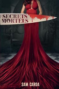 Paperback Secrets Mortels: L'intégrale [French] Book