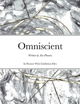 Paperback omniscient: written by zen phoenix Book