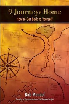 Paperback Nine Journeys Home: How to Get Back to Yourself Book
