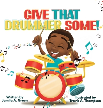 Hardcover Give That Drummer Some! Book