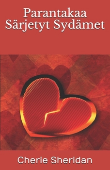 Paperback Parantakaa Särjetyt Sydämet [Finnish] Book
