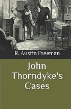 Paperback John Thorndyke's Cases Illustrated Book