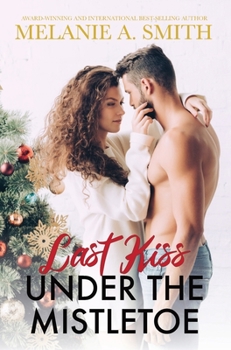 Hardcover Last Kiss Under the Mistletoe: A Fated Love Psychic Suspense Romance Book