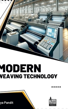 Hardcover Modern Weaving Technology Book