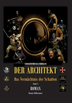 Der Architekt: Das Vermächtnis der Schatten
