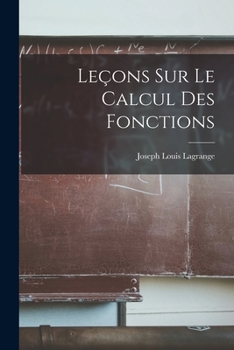 Paperback Leçons Sur Le Calcul Des Fonctions [French] Book