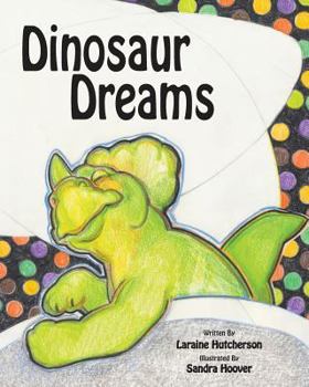 Paperback Dinosaur Dreams Book