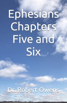 Paperback Ephesians Chapters Five and Six Book