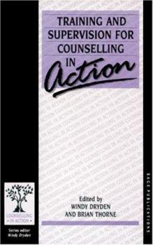 Hardcover Training and Supervision for Counselling in Action Book