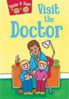 Hardcover Visit the Doctor (Susie & Sam) Book