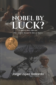 Nobel by Luck?