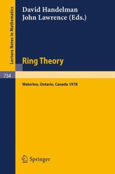 Paperback Ring Theory, Waterloo 1978: Proceedings, University of Waterloo, Canada, 12-16 June, 1978 Book