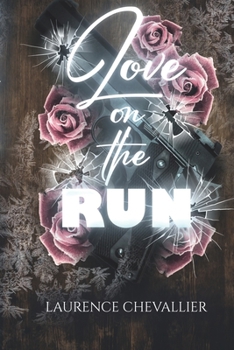 Love on the run (French Edition)