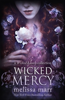 Wicked Mercy - Book  of the Wicked Lovely
